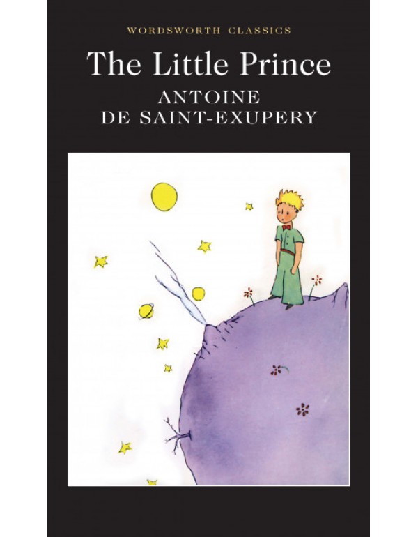 The Little Prince (Wordsworth Classics)