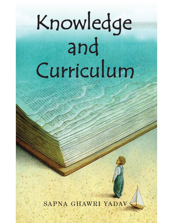 Knowledge And Curriculum 