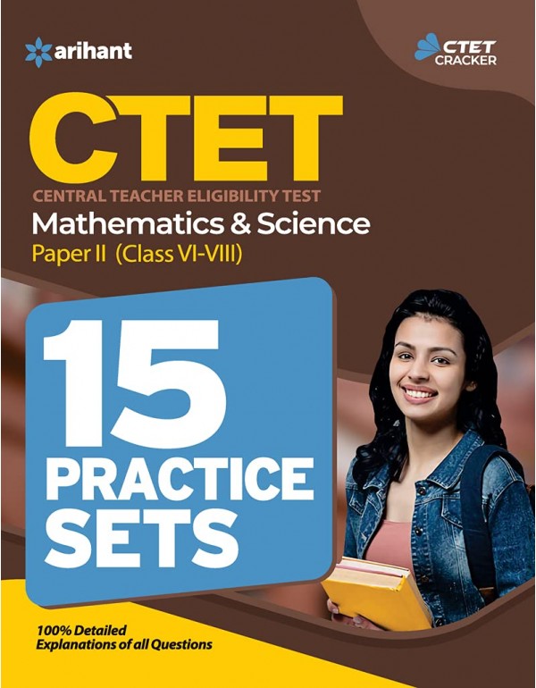 15 Practice Sets CTET Mathematics and Science Pape...