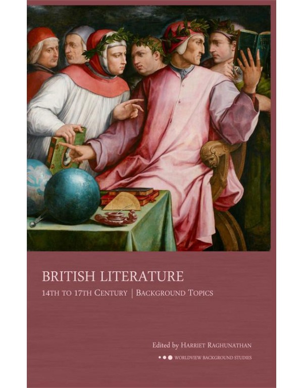 British Literature: 14th To 17th Century