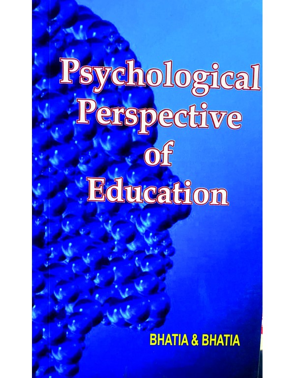 Psychological Perspectives of Education