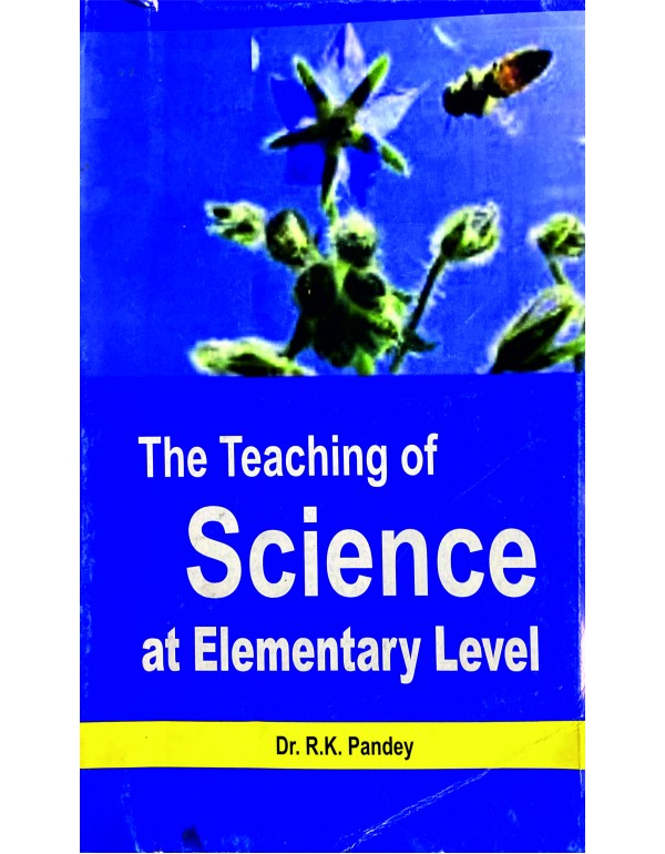 Teaching of Science at Elementary Level