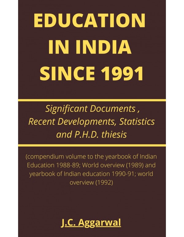 Education in India Since 1991