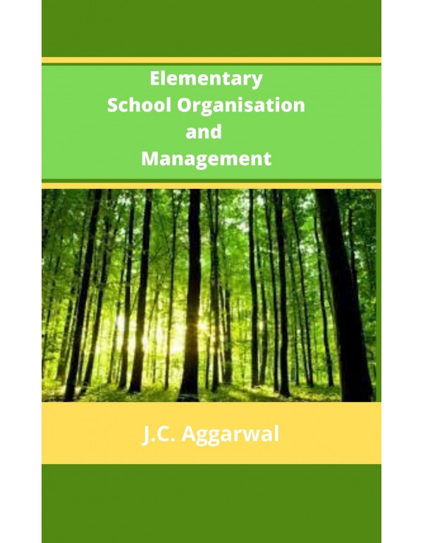 Elementary School Organisation and Management