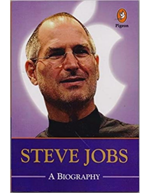 Steve Jobs: A Biography