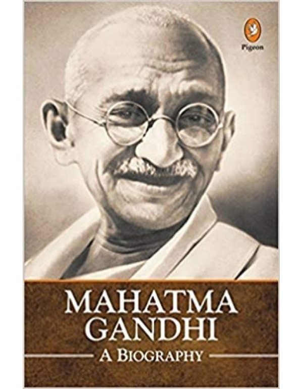 Mahatma Gandhi: A Biography