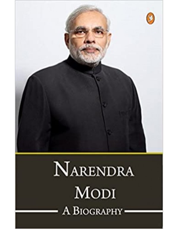 Narendra Modi: A Biography 