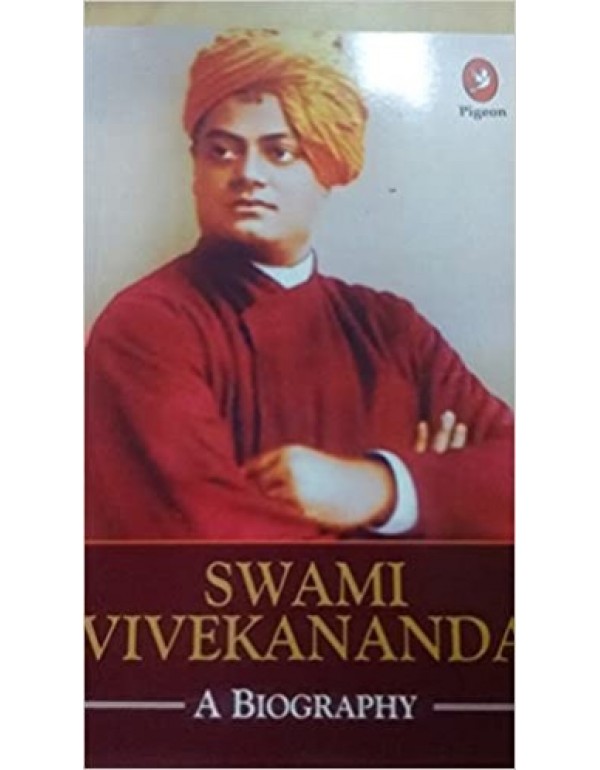 Swami Vivekananda: A biography