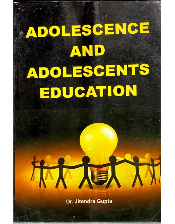 Adolescence and Adolescents Education