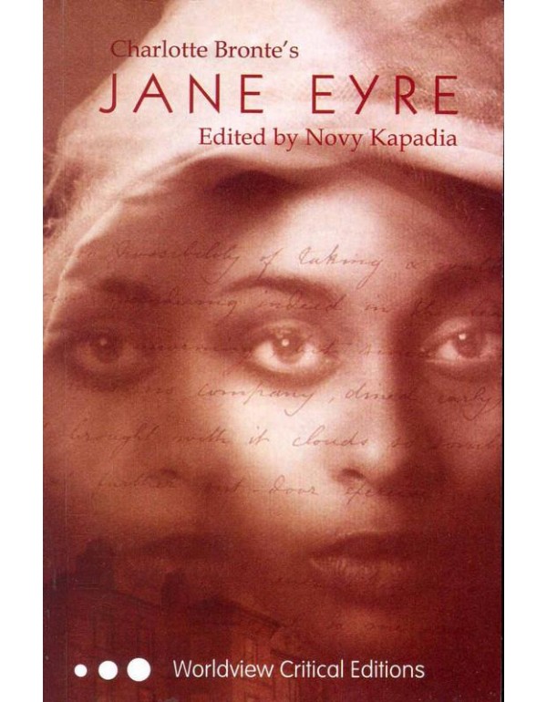 Jane Eyre (Worldview Critical Editions)