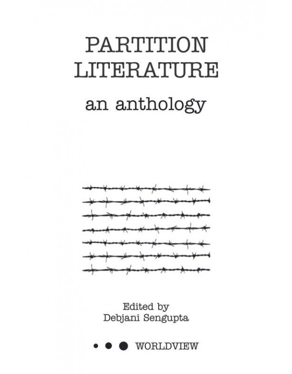 Partition Literature: An Anthology