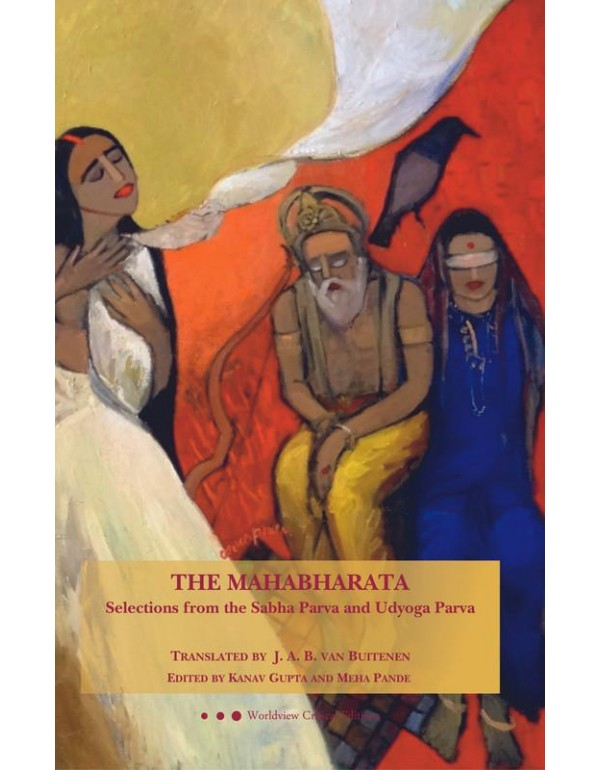 The Mahabharata: The Dicing, The Sequel To The Dic...